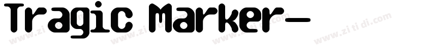 Tragic Marker字体转换